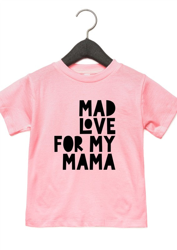 Camiseta para niños pequeños Mad Love For Mama