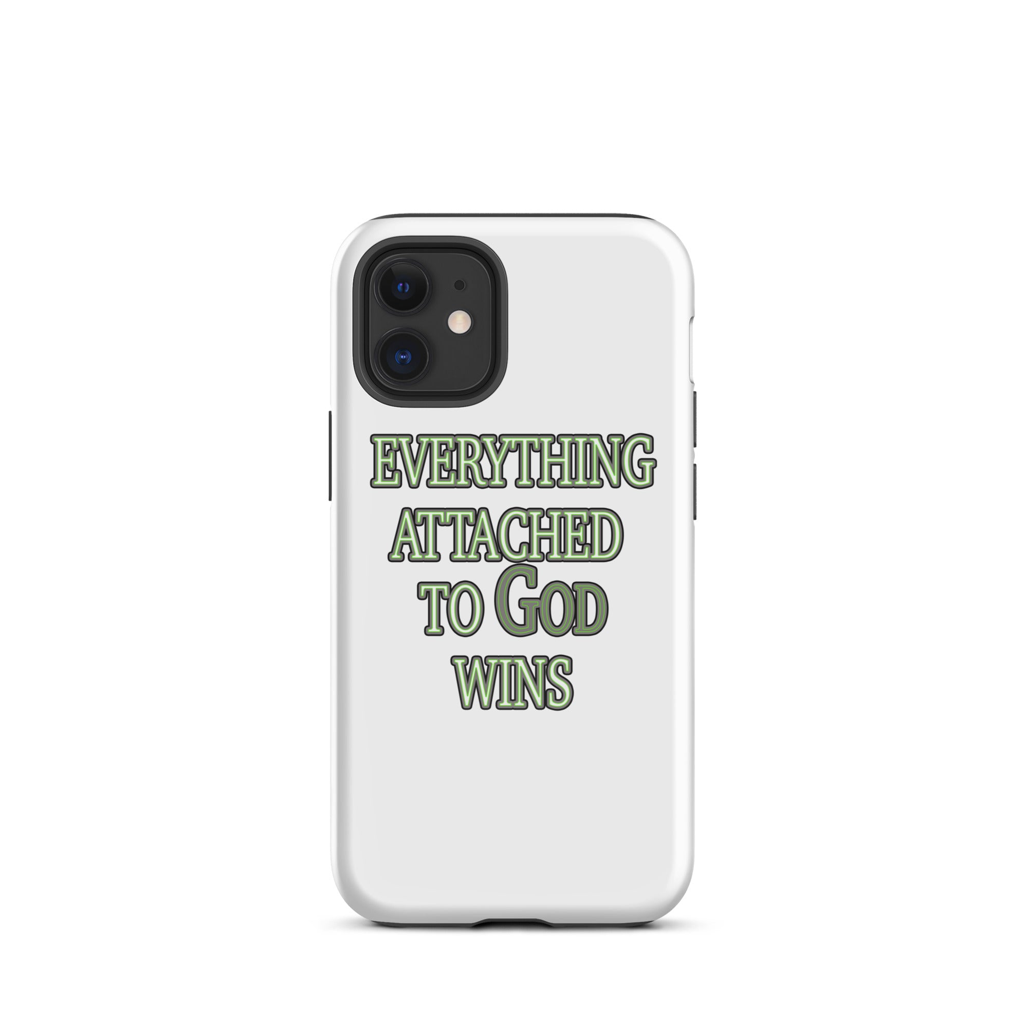 Everything Attached To God Wins Tough Case for iPhone®