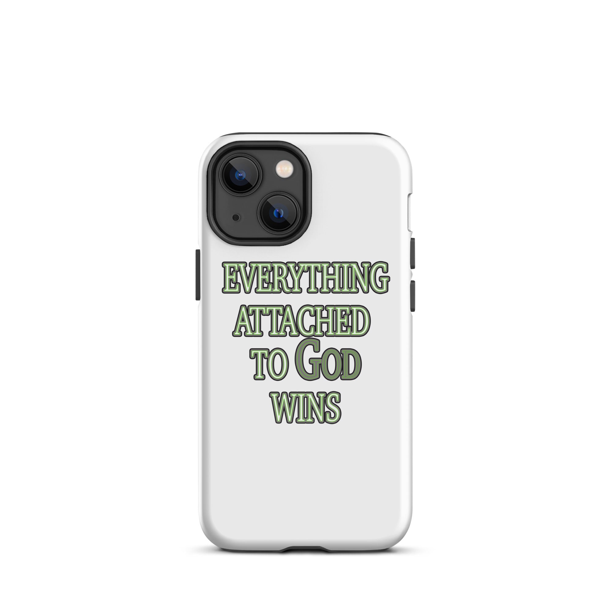 Everything Attached To God Wins Tough Case for iPhone®