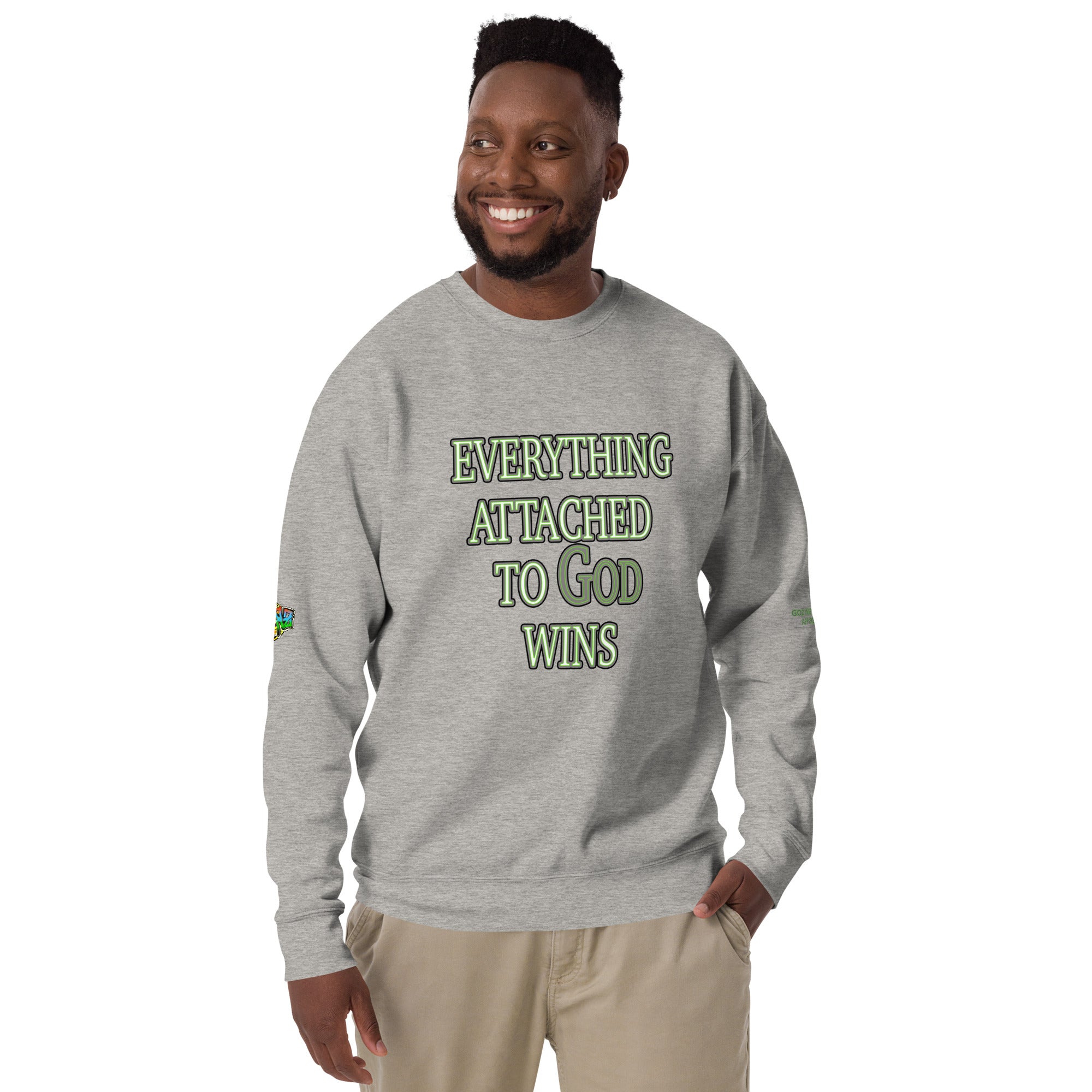 Everything Attached To God Wins Unisex Premium Sweatshirt