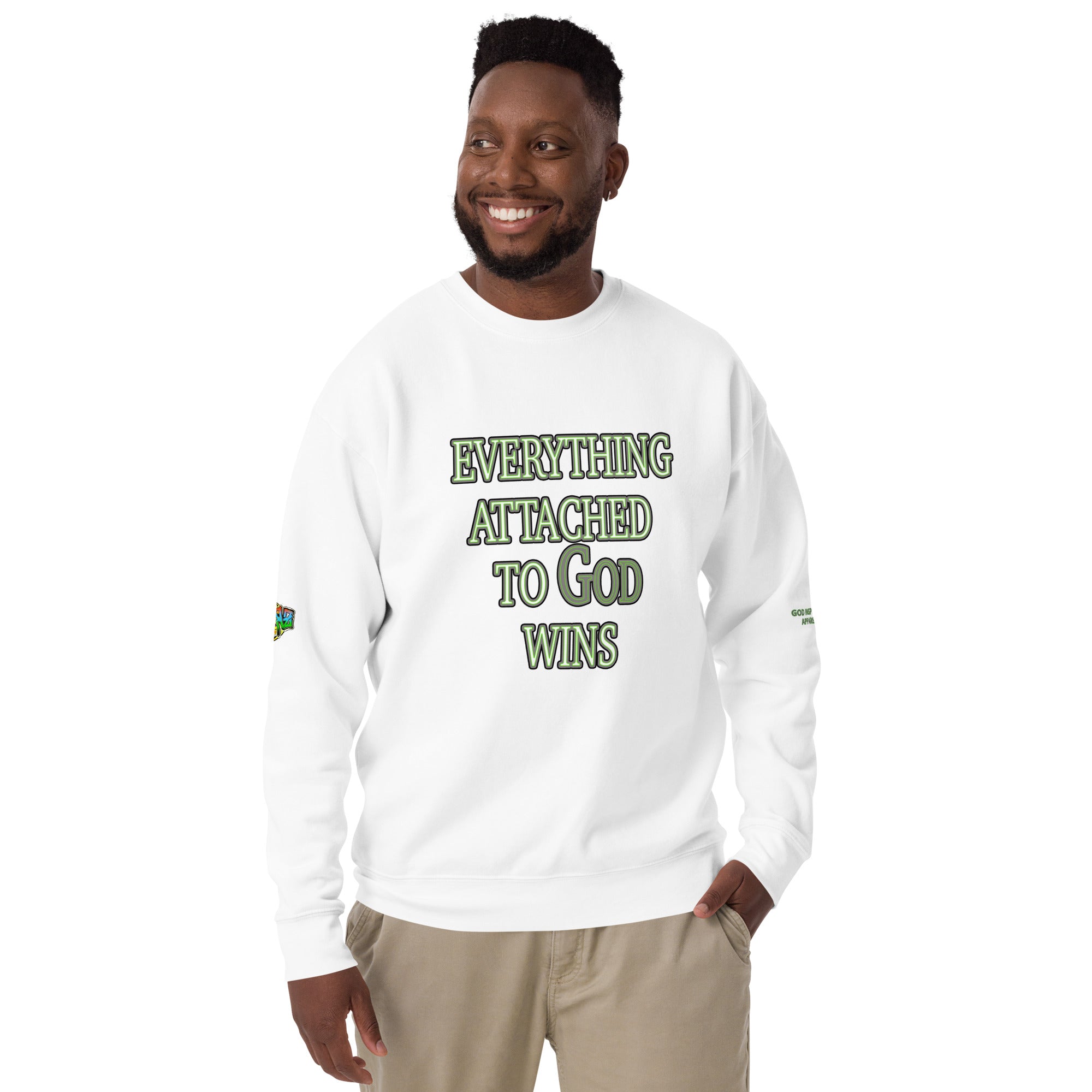 Everything Attached To God Wins Unisex Premium Sweatshirt