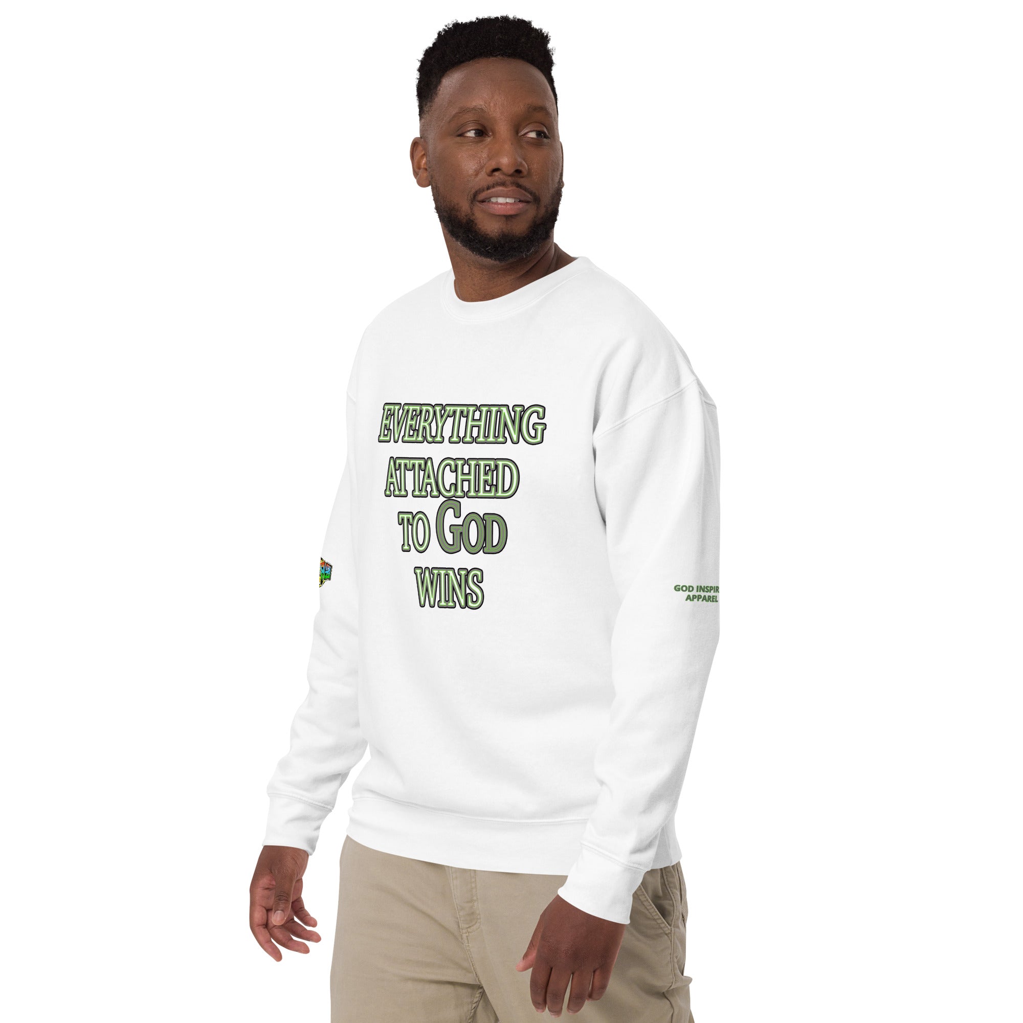 Everything Attached To God Wins Unisex Premium Sweatshirt